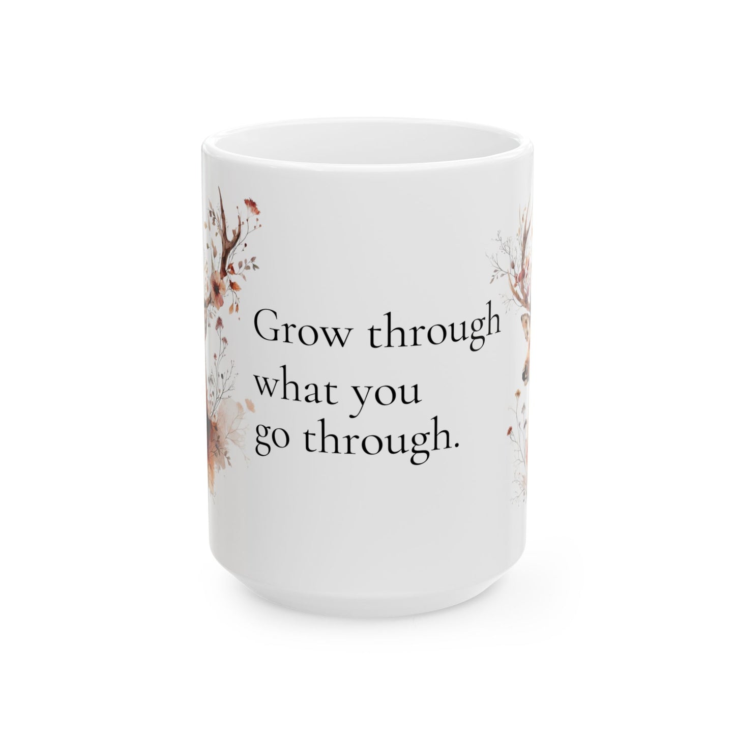 Grow Through What You Go Through